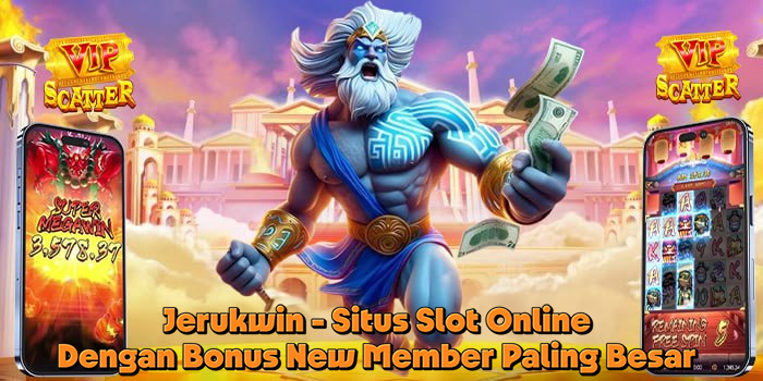 Jerukwin - Situs Slot Online Dengan Bonus New Member Paling Besar