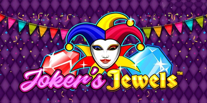 Trik Menguasai Jackpot di Slot Joker's Jewels Pakai Teknik Spin Cepat
